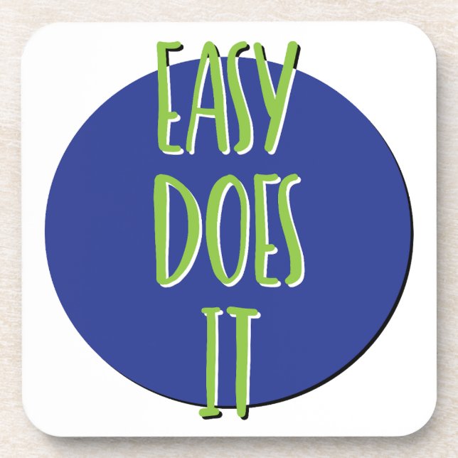 Leicht macht es Erholung Slogan Getränkeuntersetzer (Vorderseite)