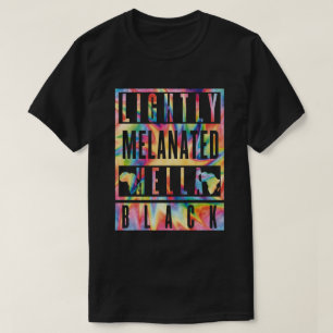 Leicht melanated Hella Black History Mont T-Shirt