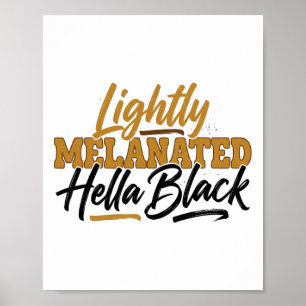 Leicht melanisiert Hella Black Retro History Month Poster