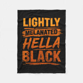 Leicht melanisierte Hella Black History Melanin Fleecedecke