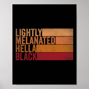 Leicht melanisierte total schwarze groovige schwar poster