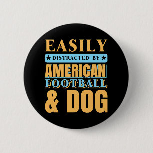 Leicht von American Football & DOG abgelenkt Button