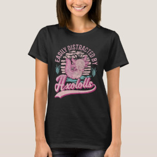 Leicht von Axolotls abgelenkt 1 T-Shirt