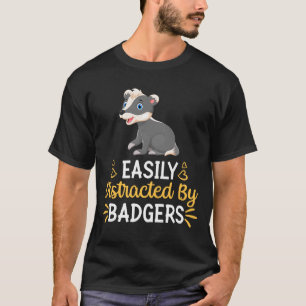 Leicht von Badgers abgelenkt T-Shirt