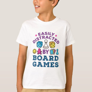 Leicht von Brettspielen abgelenkt T-Shirt
