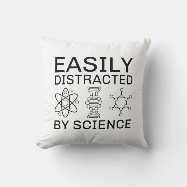Leicht von der Wissenschaft abgelenkt Kissen (Vorderseite)