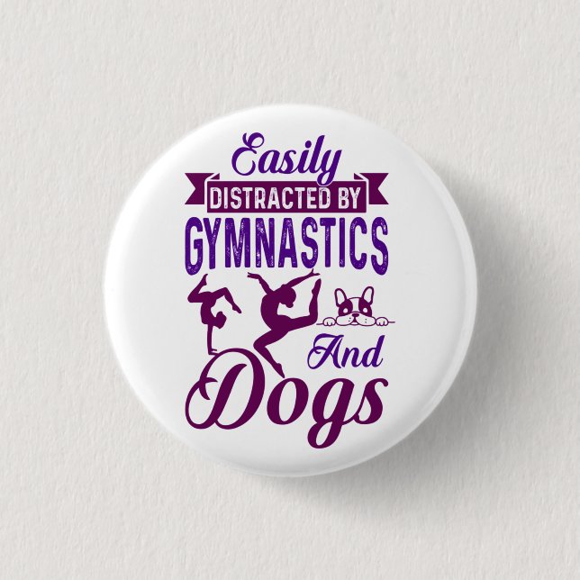 Leicht von Gymnastik und Hunden abgelenkt Button (Vorderseite)