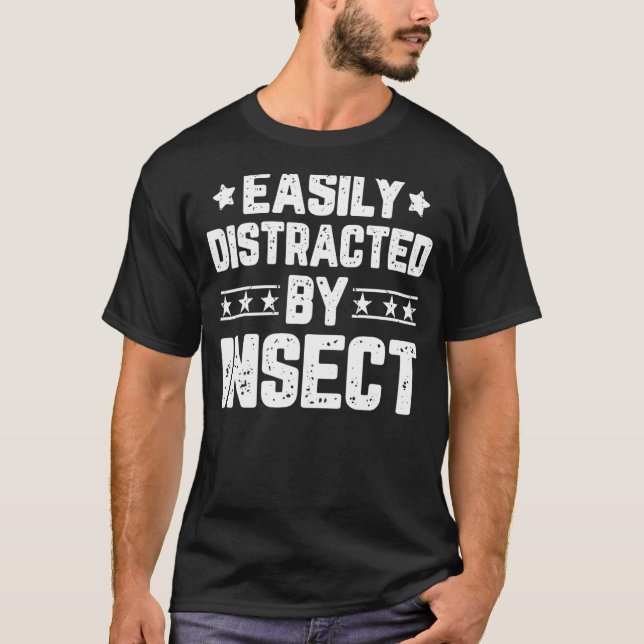 Leicht von Insekteninsektensammler abgelenkt T-Shirt (Vorderseite)