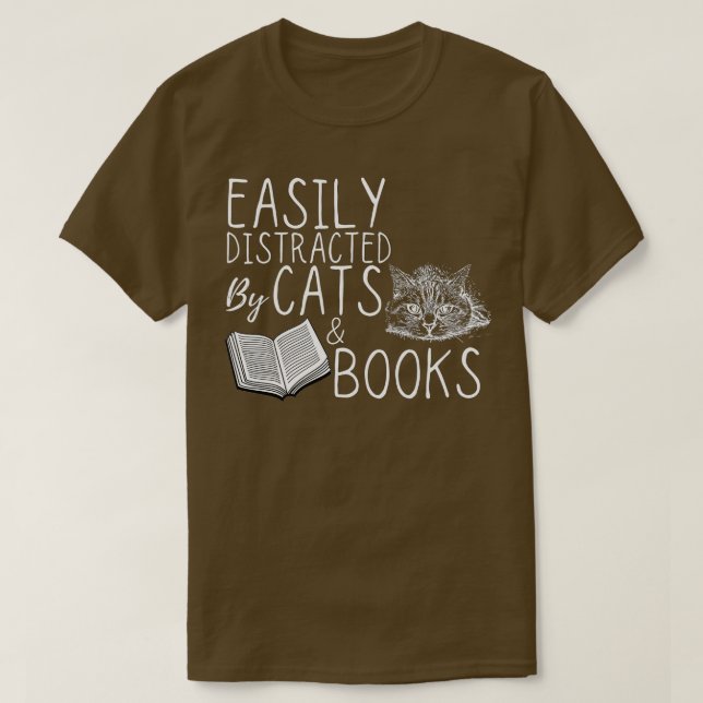 Leicht von Katzen und Büchern abgelenkt T-Shirt (Design vorne)