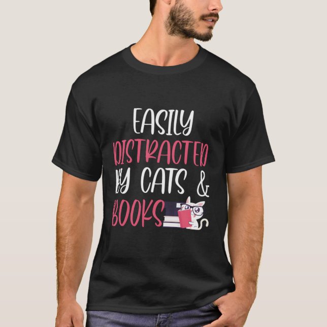 Leicht von Katzen und Büchern abgelenkt T-Shirt (Vorderseite)