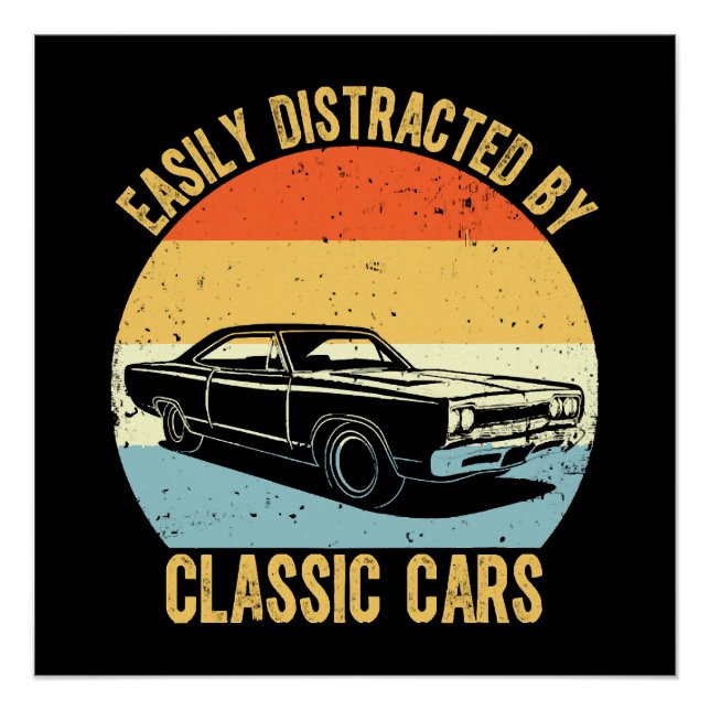 Leicht von klassischen Autos abgelenkt Poster (Vorderseite)