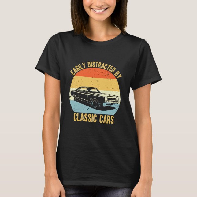 Leicht von klassischen Autos abgelenkt T-Shirt (Vorderseite)