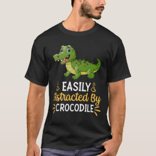 Leicht von Krokodil abgelenkt T-Shirt