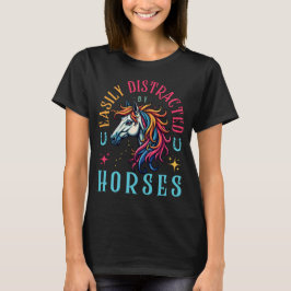 Leicht von Pferden abgelenkt, sonniges Pferd T-Shirt