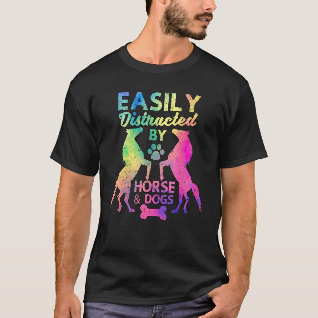 Leicht von Pferden und Hunden abgelenkt Funny Hors T-Shirt (Vorderseite)