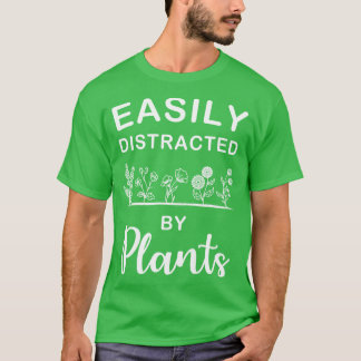 Leicht von Pflanze Garden Geschenk abgelenkt T-Shirt