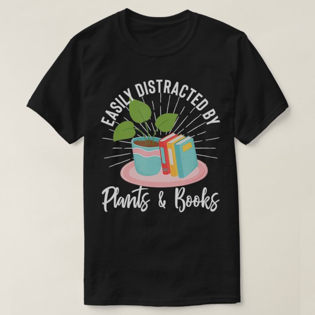 Leicht von Pflanze und Büchern abgelenkt Bookworm  T-Shirt (Design vorne)