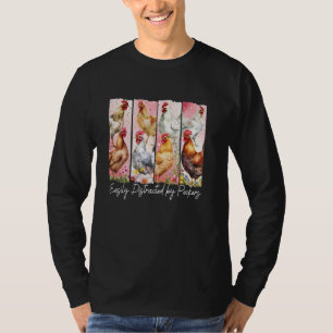 Leicht von Spechte abgelenkt, lustige Hühner-Mama  T-Shirt