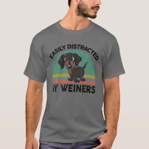 Leicht von Weinern für Dackel D abgelenkt T-Shirt