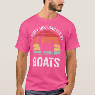 Leicht von Ziegen abgelenkt Funny Goat Liebhaber T-Shirt