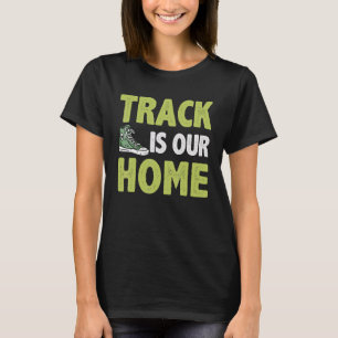 Leichtathletik ist unsere Heimat-Leichtathletik-Le T-Shirt