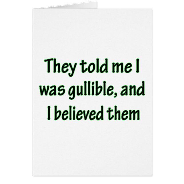 Leichtgläubig (Vorne)