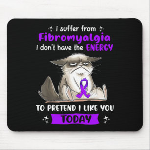 Leid durch Fibromyalgie Bewusstsein Spaß Katze Mousepad