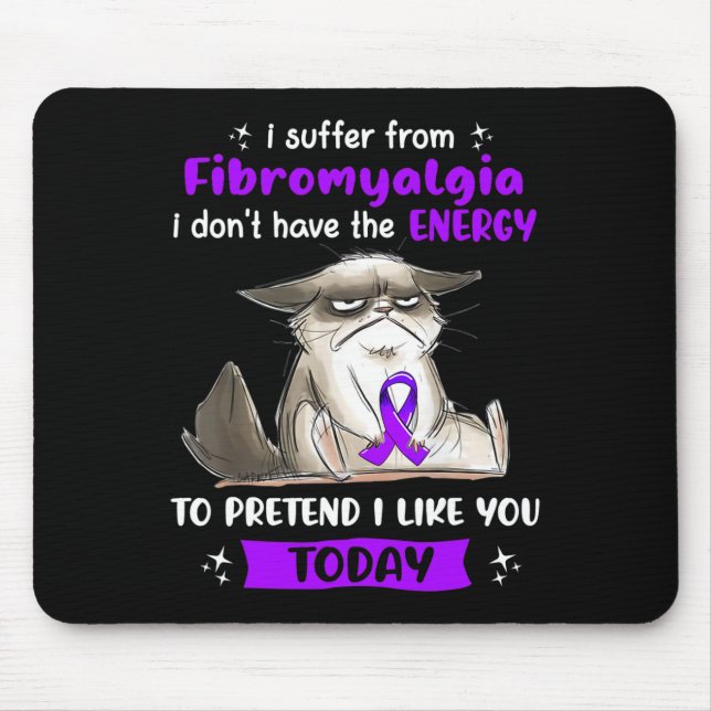 Leid durch Fibromyalgie Bewusstsein Spaß Katze Mousepad (Vorne)