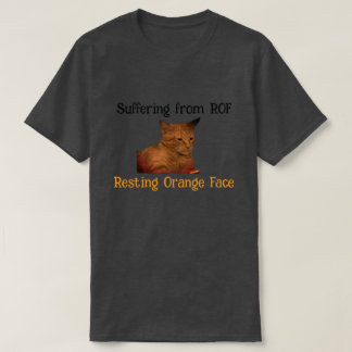 Leiden durch ROF (Resting Orange Face) T-Shirt