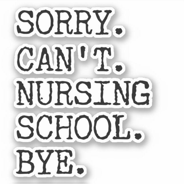 Leider kann die Krankenschule nicht durch die Kind Aufkleber (Vorderseite)