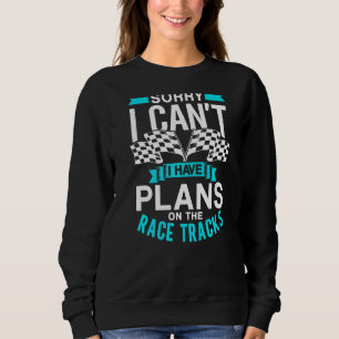 Leider kann ich keine Pläne für die Rennstrecken v Sweatshirt