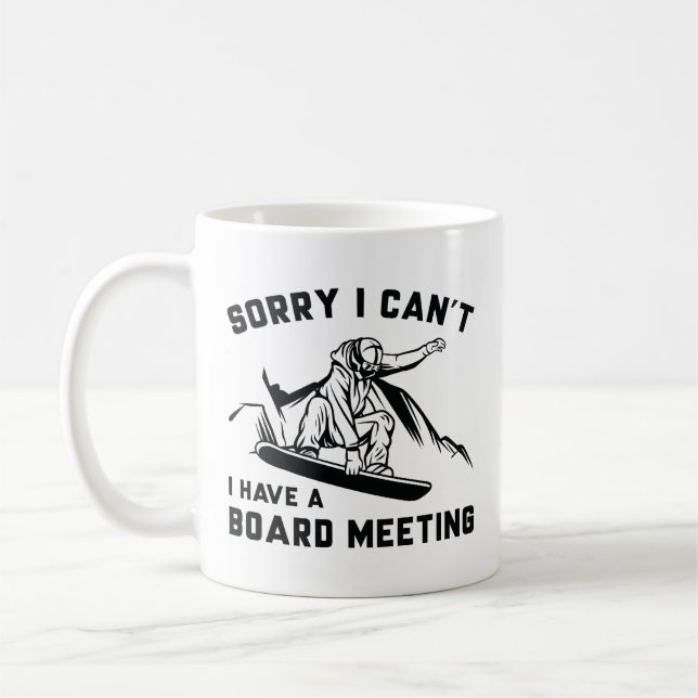 Leider kann ich keine Vorstandssitzung haben Kaffeetasse (Links)