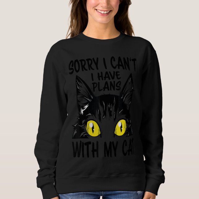 Leider kann ich mit meinem Cat Miau Cat Ki keine P Sweatshirt (Vorderseite)