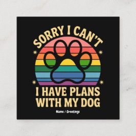 Leider kann ich mit meinem Hund Funny von Lover ke Quadratische Visitenkarte