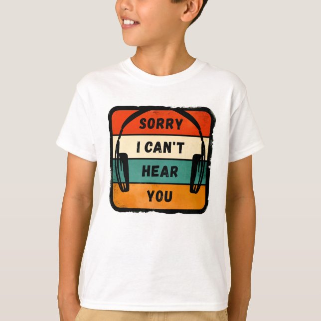 Leider kann ich Sie nicht hören - Retro-Kopfhörer T-Shirt (Vorderseite)