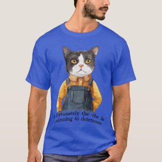 Leider verschlechtert sich die Stimmung weiter T-Shirt