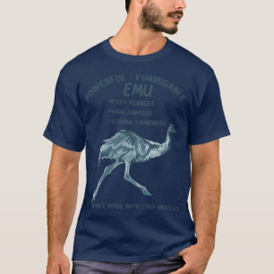 Leistungsstarke und mächtige Emu T-Shirt