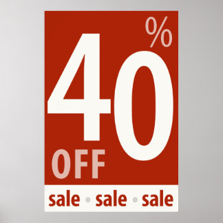 Leistungsstarkes 40%-OFF-Sign - Verkaufspopster fü Poster