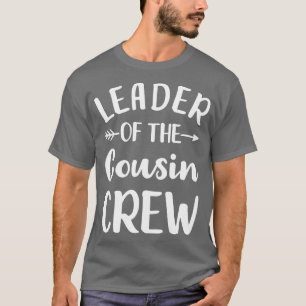 Leiter der Cousin Crew 2 T-Shirt