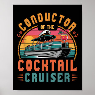 Leiter des Heckkreuzers Pontonboot Kapitäne Poster