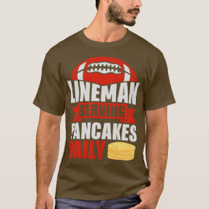 Leitungsmann serviert täglich Pfannkuchen T-Shirt
