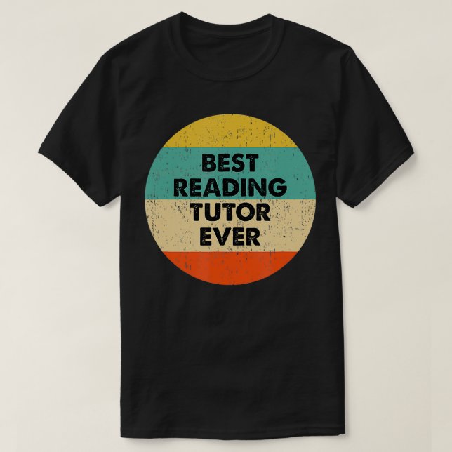Lektüre von Tutor zum Besten Lesen von Tutor T-Shirt (Design vorne)