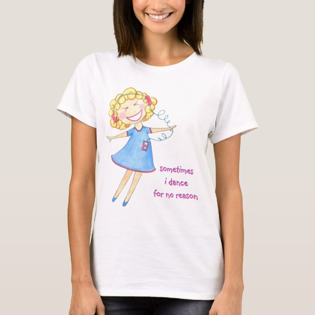 LeLe ~ Tanz Cuz U wollen zu T-Shirt (Vorderseite)