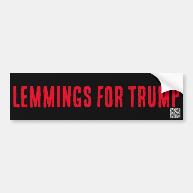 LEMMINIERUNGEN FÜR TRUMP, Autoaufkleber (Vorne)