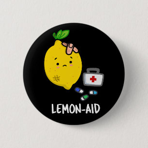 Lemon aid Funny First Aid Lemon Pun Dark BG Button