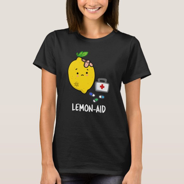 Lemon aid Funny First Aid Lemon Pun Dark BG T-Shirt (Vorderseite)