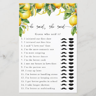 Lemon Citrus Er sagte, sie sagte, Spiel
