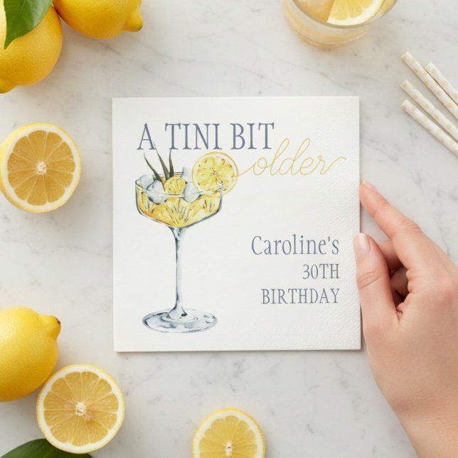 Lemon cocktail A tini bit Older 30th Birthday  Serviette (Von Creator hochgeladen)