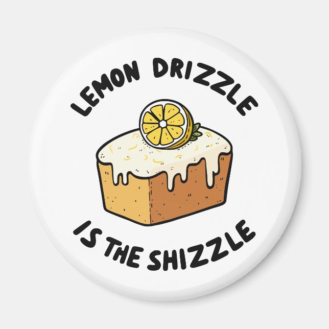 Lemon Drizzle ist die Shizzle Magnet (Vorne)