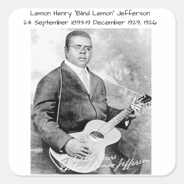 Lemon Henry Blind lemon jefferson 1926 Quadratischer Aufkleber (Vorderseite)